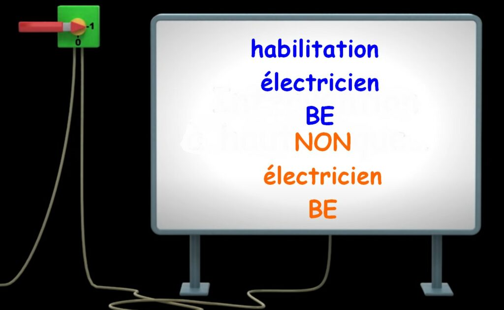 Habilitation électrique BE Attributs